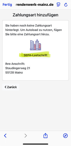 Screenshot aus der App - Zahlungsart Sepa-Lastschrift Button mit grüner Markierung händisch hinterlegt