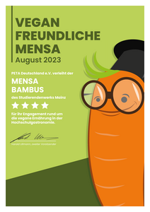 Urkunde der Tierschutzorganisation PETA, mit der die Mensa Bambus des Studierendenwerk Mainz mit vier Sternen ausgezeichnet wird. Sie wird damit als besonders vegan-freundlich gekennzeichnet. 